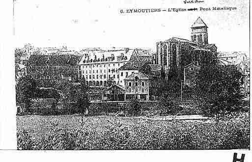 Ville de EYMOUTIERS Carte postale ancienne