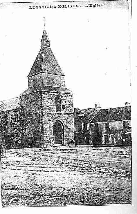 Ville de LUSSACLESEGLISES Carte postale ancienne Ville de LUSSACLESEGLISES Carte postale ancienne