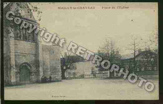 Ville de MAILLYLECHATEAU Carte postale ancienne