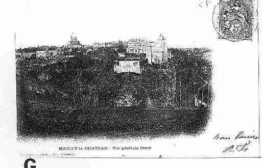 Ville de MAILLYLECHATEAU Carte postale ancienne Ville de MAILLYLECHATEAU Carte postale ancienne