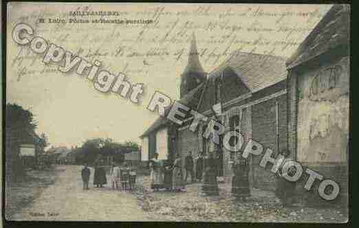 Ville de SAILLYSAILLISEL Carte postale ancienne Ville de SAILLYSAILLISEL Carte postale ancienne