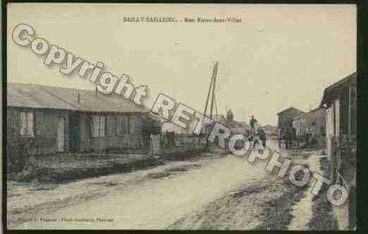 Ville de SAILLYSAILLISEL Carte postale ancienne Ville de SAILLYSAILLISEL Carte postale ancienne