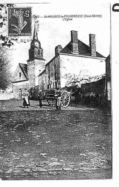 Ville de SAINTMAURICELAFOUGEREUSE Carte postale ancienne