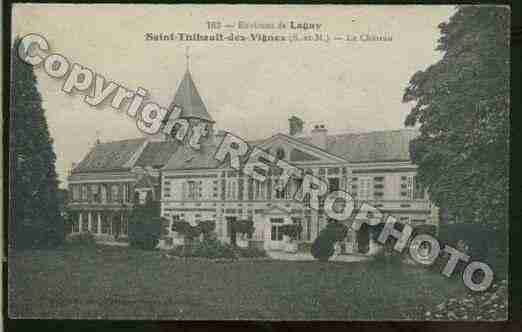 Ville de SAINTTHIBAULTDESVIGNES Carte postale ancienne