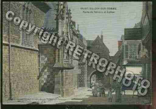 Ville de SAINTVALERYSURSOMME Carte postale ancienne