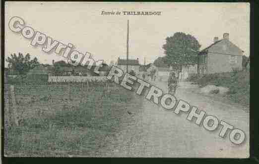 Ville de TRILBARDOU Carte postale ancienne