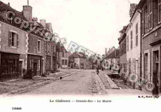 Ville de CHATELET(LE), carte postale ancienne