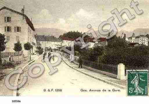 Ville de GEX, carte postale ancienne