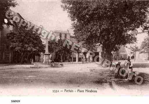 Ville de PERTUIS, carte postale ancienne Ville de PERTUIS, carte postale ancienne