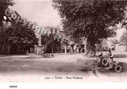 Ville de PERTUIS, carte postale ancienne