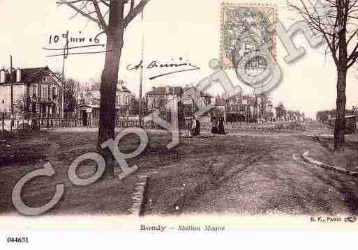 Ville de BONDY, carte postale ancienne