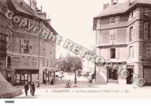 Ville de CHAMBERY, carte postale ancienne