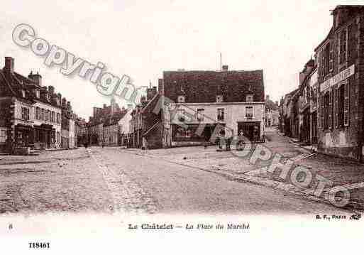 Ville de CHATELET(LE), carte postale ancienne