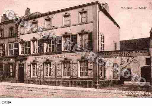 Ville de MOULINSLESMETZ, carte postale ancienne