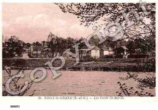 Ville de NOISYLEGRAND, carte postale ancienne