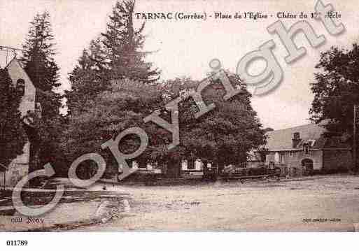 Ville de TARNAC, carte postale ancienne