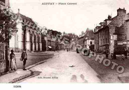 Ville de AUFFAY, carte postale ancienne