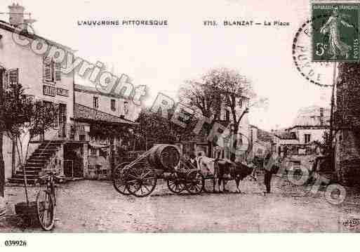 Ville de BLANZAT, carte postale ancienne