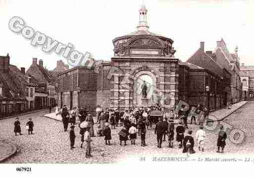 Ville de HAZEBROUCK, carte postale ancienne