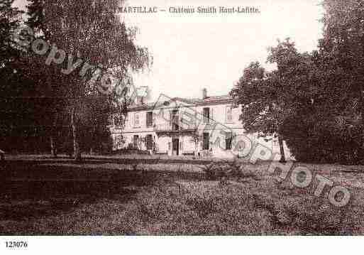 Ville de MARTILLAC, carte postale ancienne