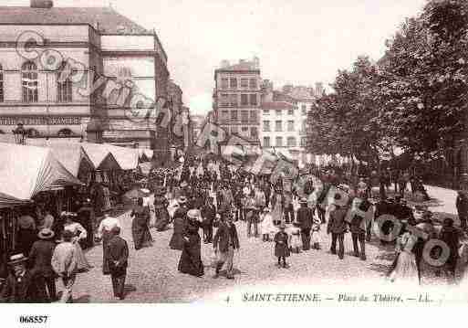 Ville de SAINTETIENNE, carte postale ancienne