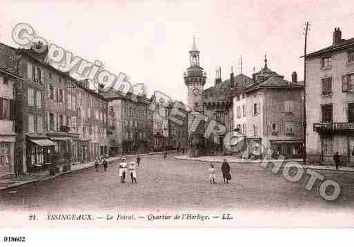 Ville de YSSINGEAUX, carte postale ancienne