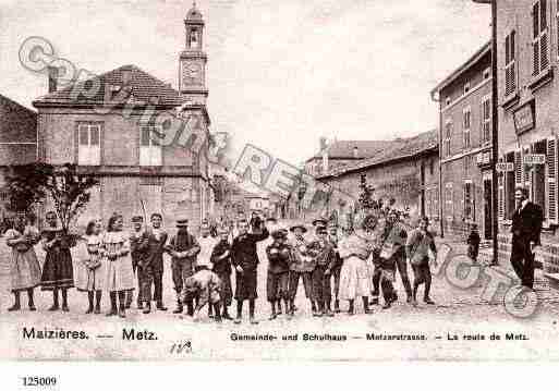 Ville de MAIZIERESLESMETZ, carte postale ancienne