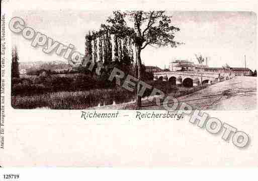 Ville de RICHEMONT, carte postale ancienne