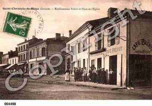 Ville de SAINTCHRISTOLYDEBLAYE, carte postale ancienne