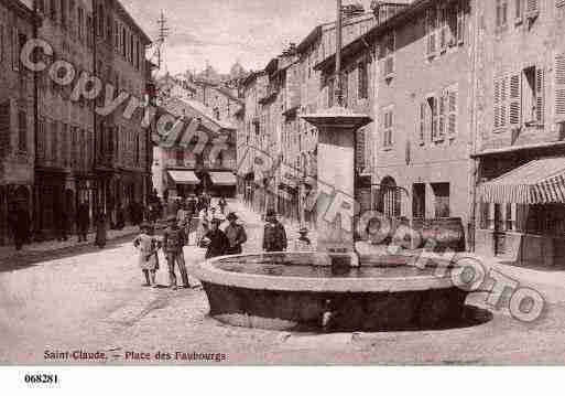 Ville de SAINTCLAUDE, carte postale ancienne