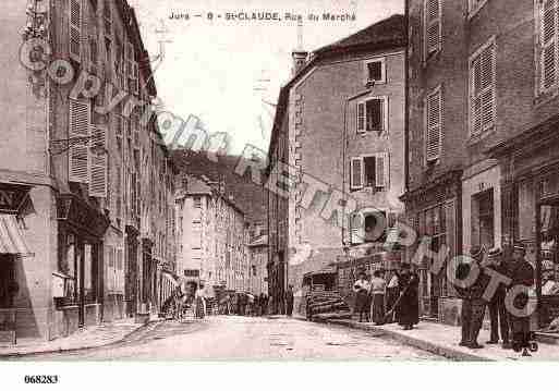 Ville de SAINTCLAUDE, carte postale ancienne