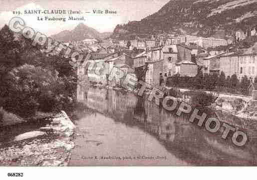 Ville de SAINTCLAUDE, carte postale ancienne