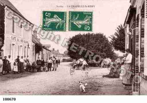 Ville de CHAPELLESAINTREMY(LA), carte postale ancienne