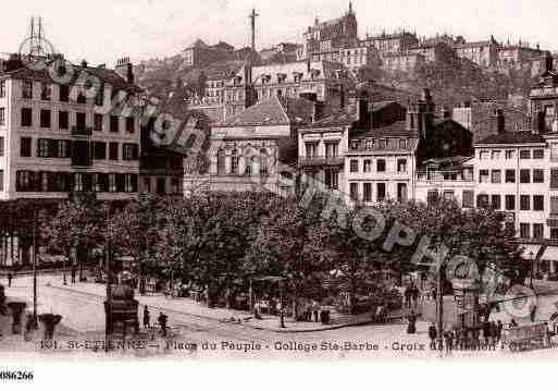 Ville de SAINTETIENNE, carte postale ancienne