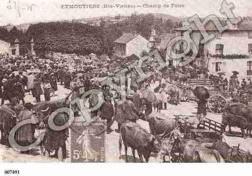 Ville de EYMOUTIERS, carte postale ancienne Ville de EYMOUTIERS, carte postale ancienne