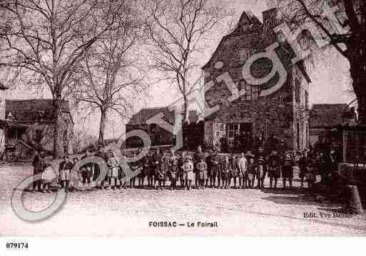 Ville de FOISSAC, carte postale ancienne