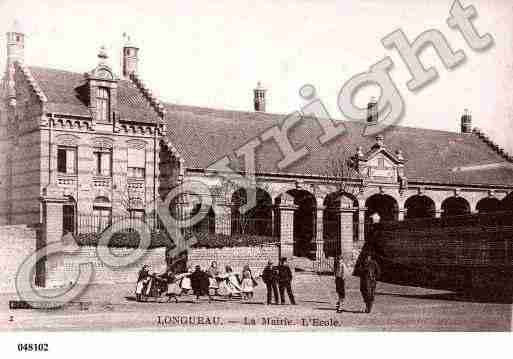 Ville de LONGUEAU, carte postale ancienne