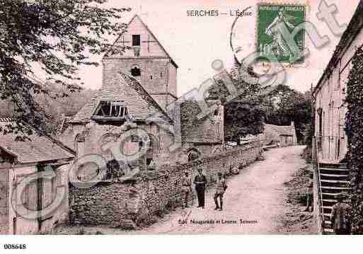 Ville de SERCHES, carte postale ancienne