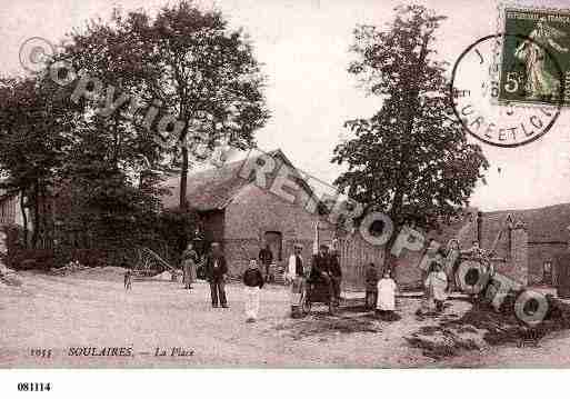 Ville de SOULAIRES, carte postale ancienne