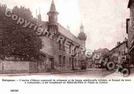 Ville de YSSINGEAUX, carte postale ancienne