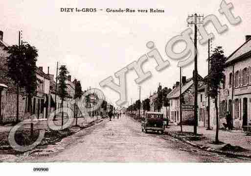 Ville de DIZYLEGROS, carte postale ancienne