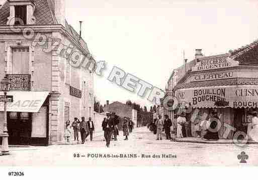 Ville de FOURAS, carte postale ancienne