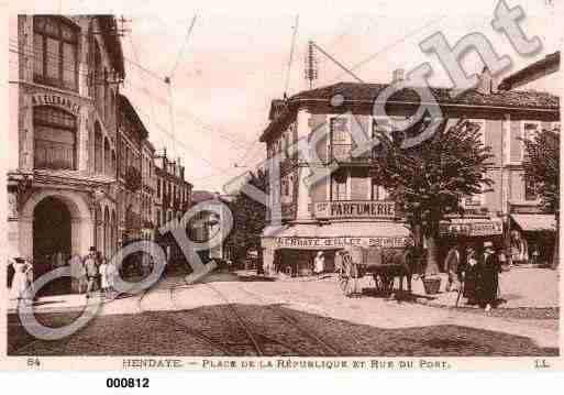 Ville de HENDAYE, carte postale ancienne