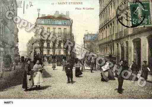 Ville de SAINTETIENNE, carte postale ancienne