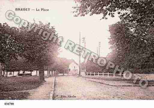 Ville de BARBEY, carte postale ancienne Ville de BARBEY, carte postale ancienne