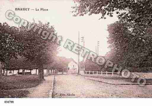 Ville de BARBEY, carte postale ancienne