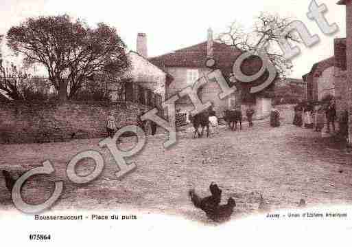 Ville de BOUSSERAUCOURT, carte postale ancienne