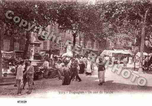 Ville de DRAGUIGNAN, carte postale ancienne