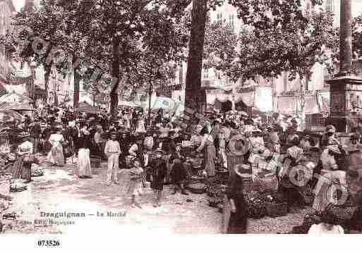 Ville de DRAGUIGNAN, carte postale ancienne