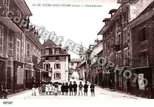 Ville de ENTREDEUXGUIERS, carte postale ancienne